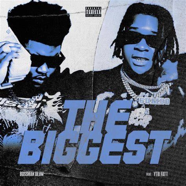 &lrm;The Biggest (feat. YTB Fatt) Single Album by Bossman Dlow Apple
