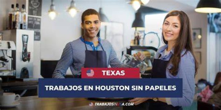 Trabajos en Houston Texas sin Papeles 2024 Trabajar365